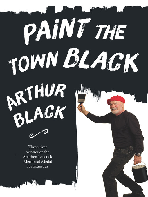 Title details for Paint the Town Black by Arthur Black - Available